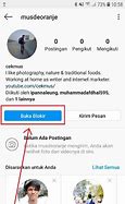 Cara Membuka Blokiran Ig Orang Yang Sudah Memblokir Kita